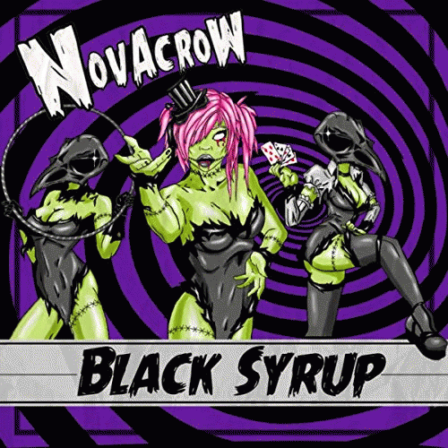 Novacrow : Black Syrup